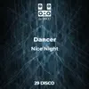 Dancer - Nice Night - Single